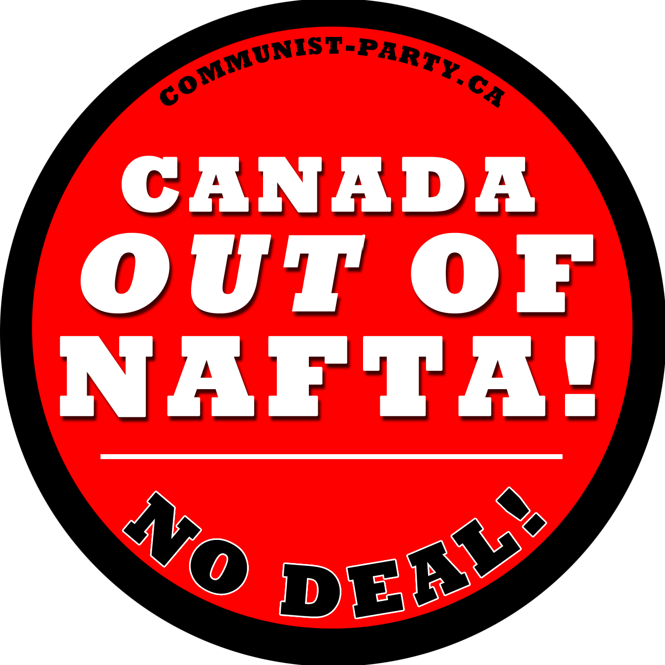 Submission To Global Affairs Canada's Nafta Consultations, - Communist Party Of Canada Slogan Clipart (1350x1350), Png Download