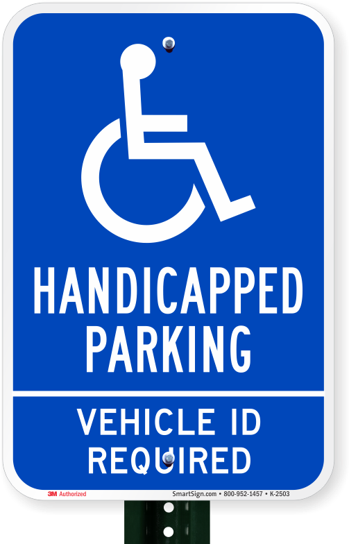 Handicapped Parking Vehicle Id Required Sign - Sign Clipart (800x800), Png Download