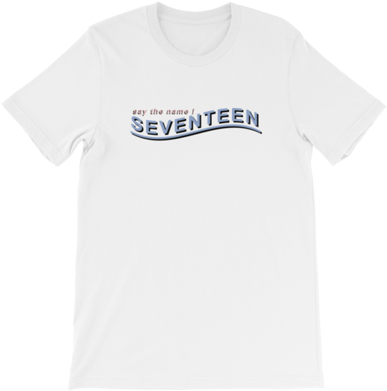 Seventeen "say The Name" - If You Can Play It Slowly You Can Play It Quickly Shirt Clipart (559x565), Png Download