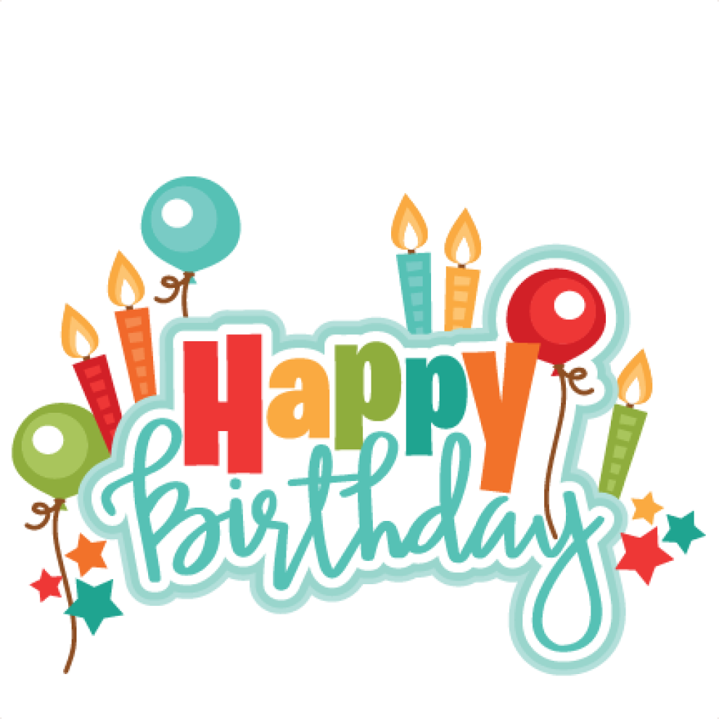 Png Freeuse Happy Birthday Clipart For Him - Happy Birthday Clipart Large Transparent Png (1024x1024), Png Download