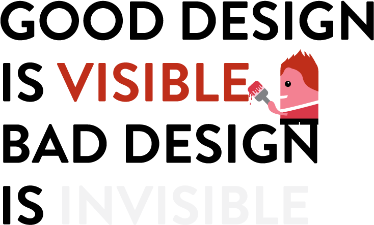 Good Design Is Visible Bad Design Is Invisible - Lunettes Clipart (747x496), Png Download