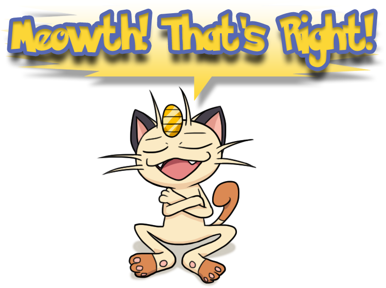 Team Rocket Meowth Thats Right , Png Download - Team Rocket Meowth That's Right Clipart (790x590), Png Download