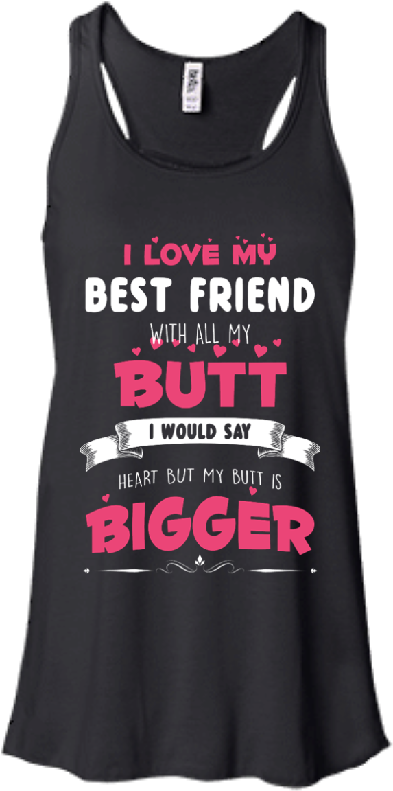 Best Friends Forever Shirts I Love My Best Friend With - Shirt Clipart (1155x1155), Png Download