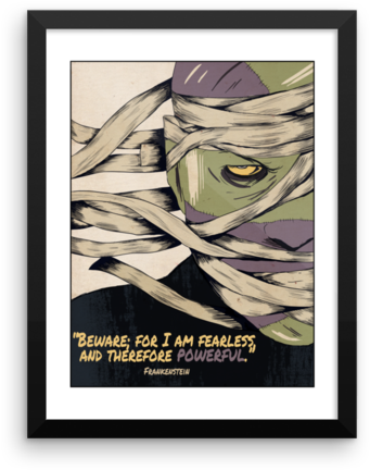Frankenstein "fearless And Therefore Powerful" Quote - Cartoon Clipart (600x600), Png Download