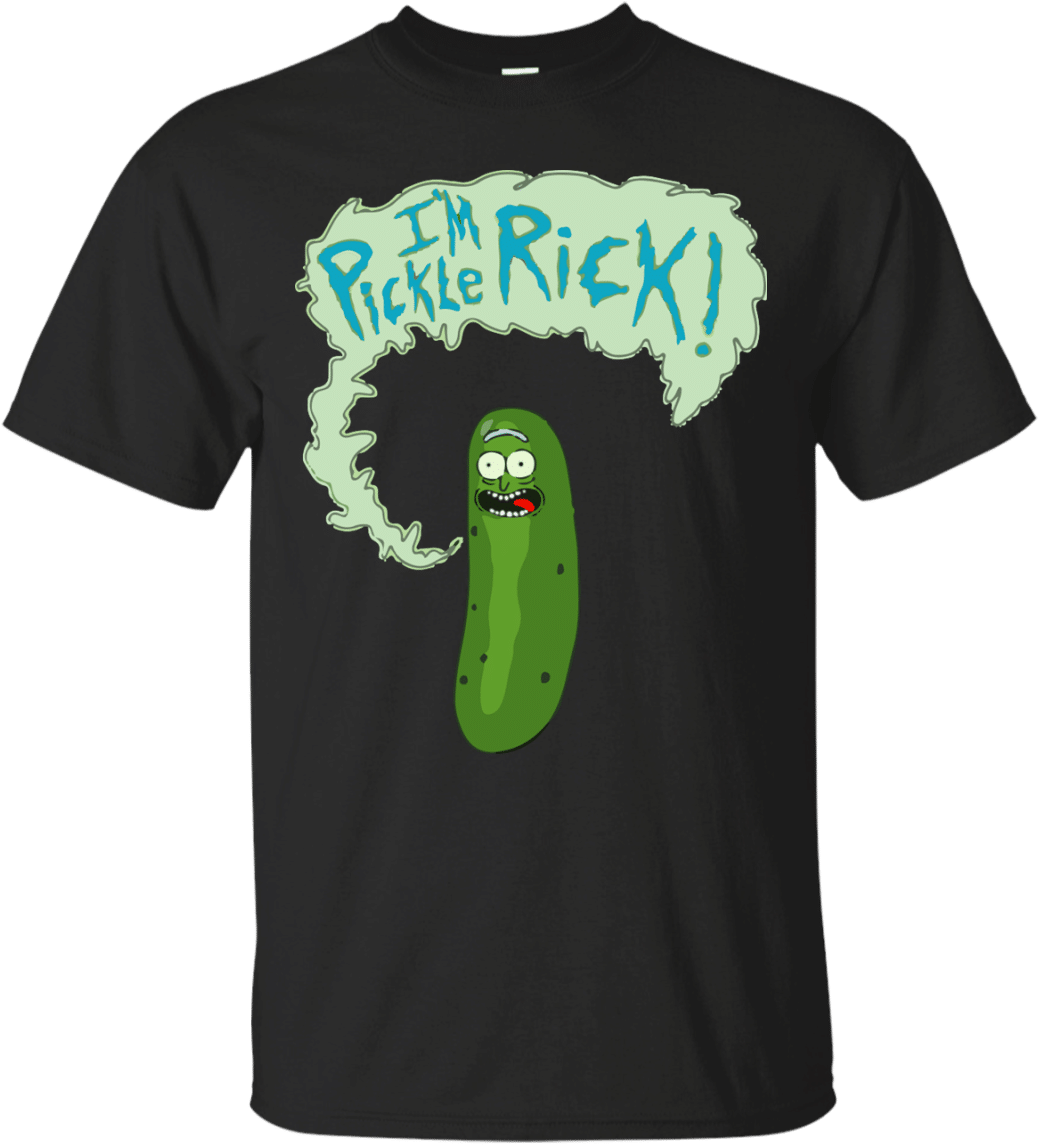 Pickle Rick Png - I M Pickle Rick Shirt Clipart (1155x1155), Png Download