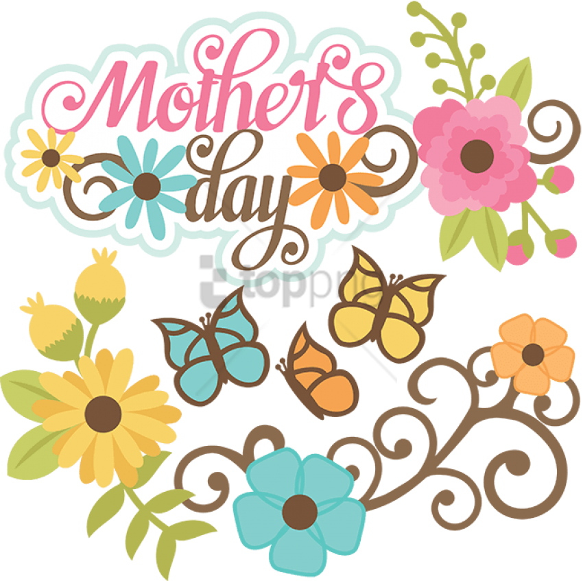 Free Png Download Mother's Day Svg Files For Scrapbooking - Mothers Day Clipart Png Transparent Png (850x847), Png Download
