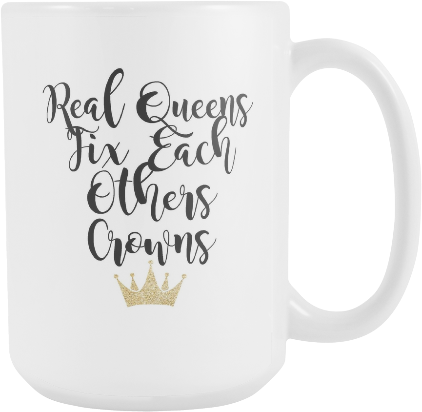 Real Queens Fix Each Others Crowns Large Coffee Mug - Beer Stein Clipart (1024x1024), Png Download