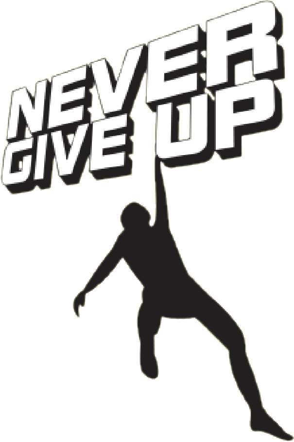 Nevergiveup Clipart (605x909), Png Download