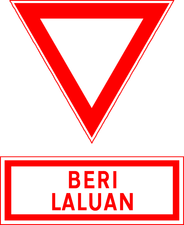Malaysian Yield Sign - Road Sign In Malaysia Clipart (626x766), Png Download