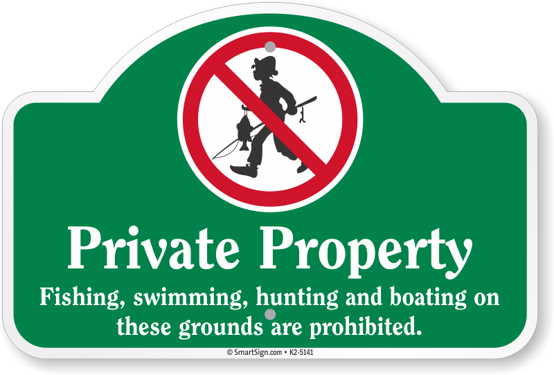 Private Property Fishing Swimming Prohibited Dome Top Clipart (800x542), Png Download