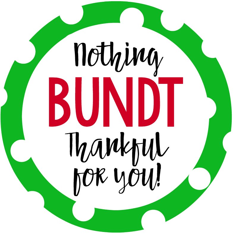 Nothing Bundt Thankful For You Gift Tags - Clip Art - Png Download (800x800), Png Download
