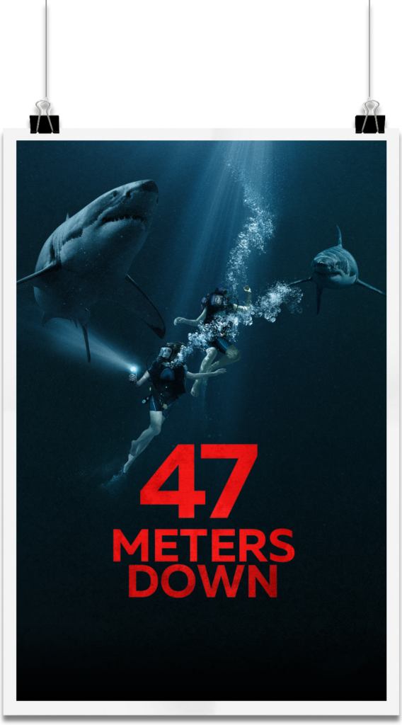 47 Meters Down Is A 2017 Drama/horror Film Directed - Poster Clipart (568x1024), Png Download