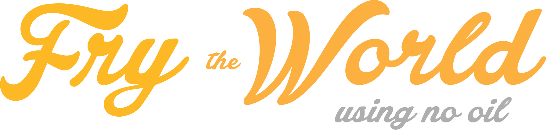 Fry The World - Calligraphy Clipart (1790x428), Png Download