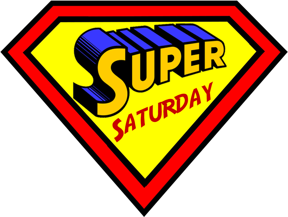 Super Saturday Clip Art Clipart Download - Super Saturday - Png Download (943x712), Png Download