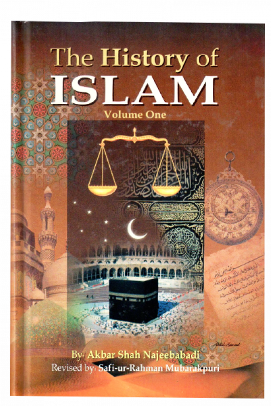 History Of Islam History Of Islam Akbar Shah Najeebabadi English Pdf