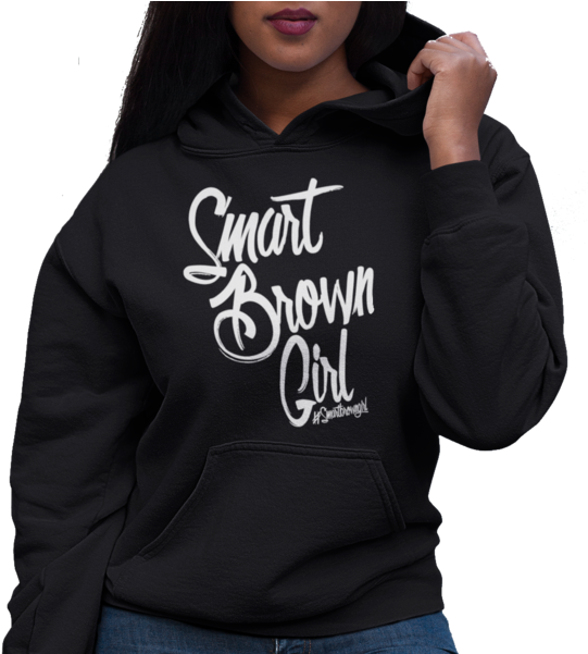 #smartbrowngirl Hoodie [women's] - Black Girl In Hoodie Clipart (565x600), Png Download