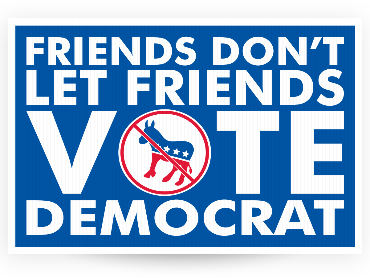 Friends Don't Let Friends Vote Democrat - Democratic Party Clipart (1201x902), Png Download