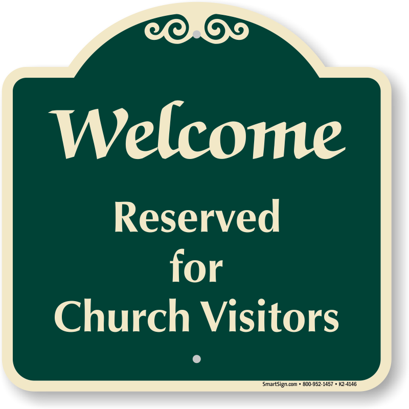 Welcome Reserved For Church Visitors Sign - Sign Clipart (800x800), Png Download