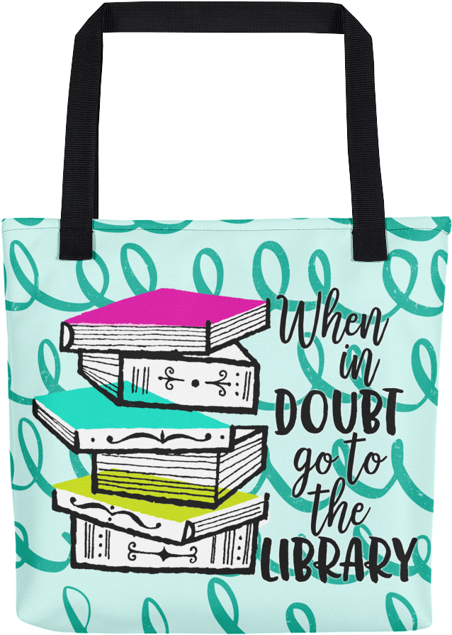When In Doubt Go To The Library Tote Spiffing Stack - Tote Bag Clipart (1000x1000), Png Download