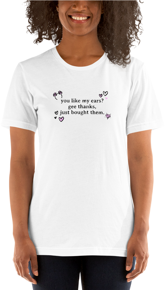 You Like My Ears Tee - Cares T Shirt Clipart (1000x1000), Png Download