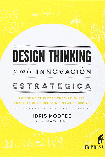 Design Thinking Para La Innovación Estratégica, De - Design Thinking Libros Clipart (1000x500), Png Download