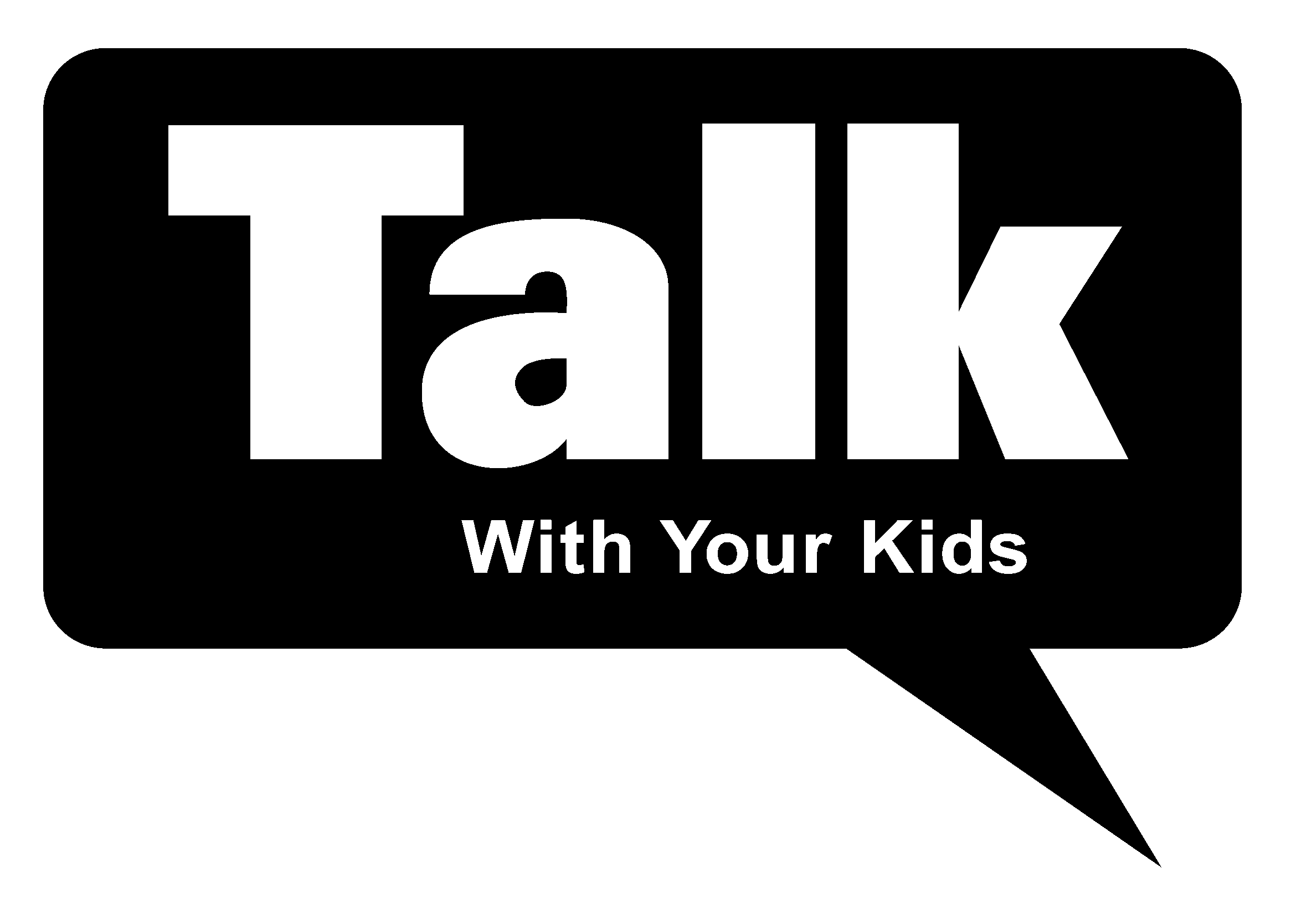 Talk With Your Kids Logo Black And White - Talk To Your Kids Clipart (2400x2400), Png Download