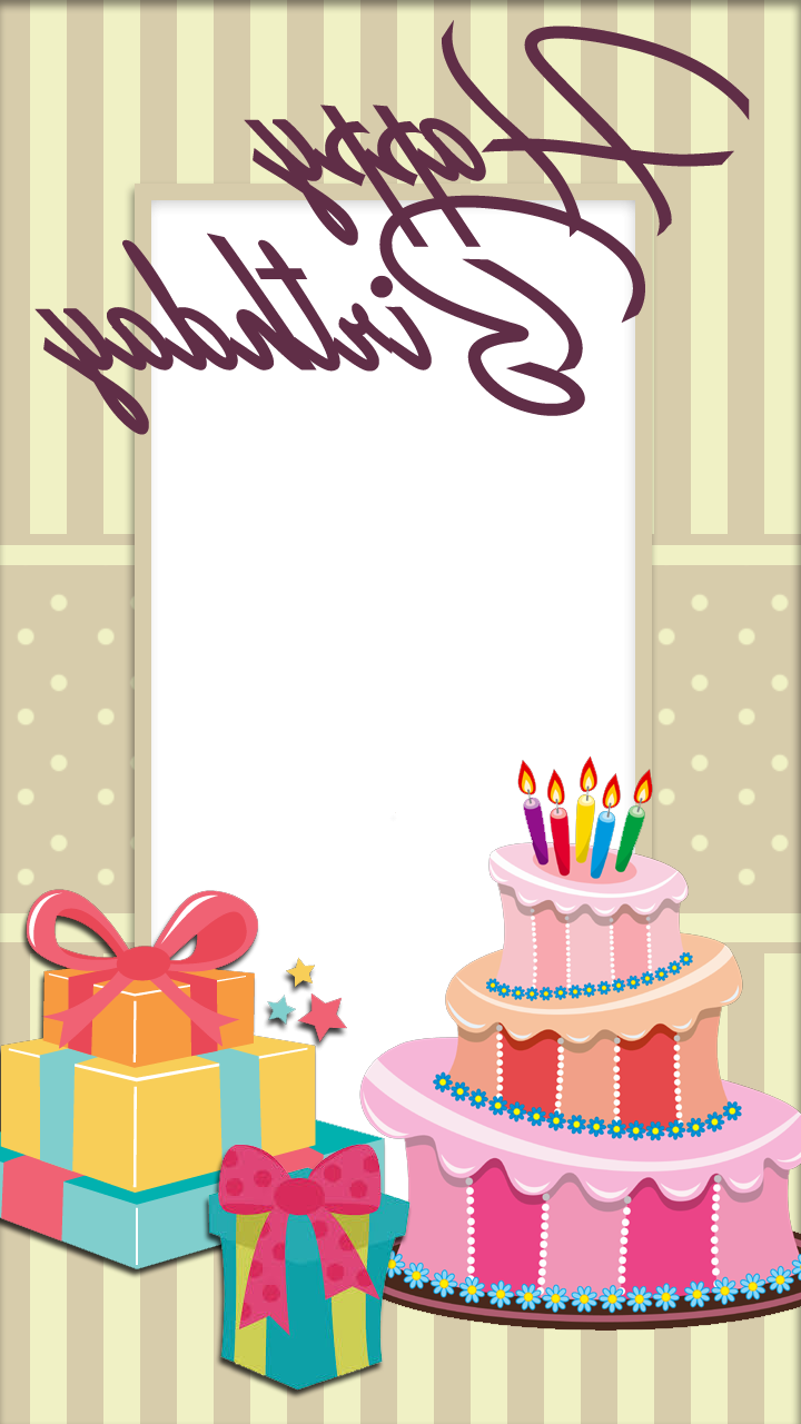 Birthday Cake Photo Frame 8ydm Pretty Birthday Frame - Birthday Party Clipart (720x1280), Png Download