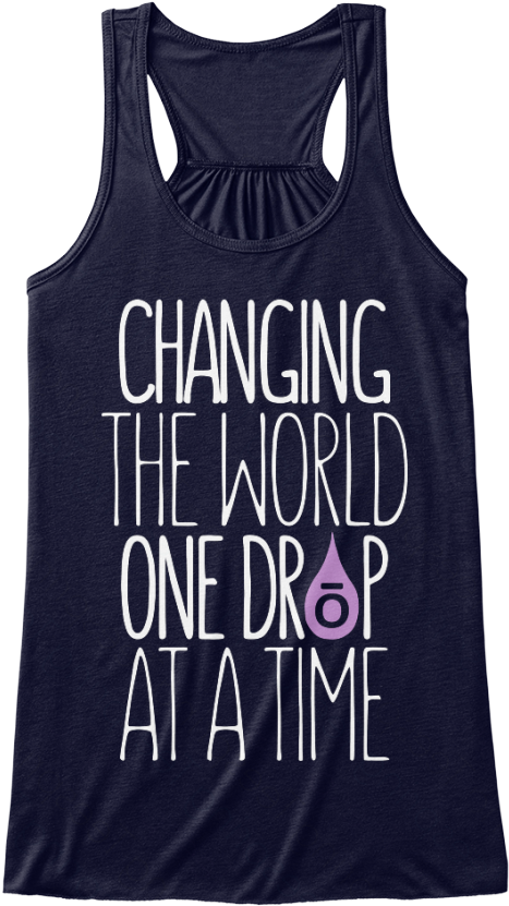 "changing The World One Drop At A Time" Doterra Wellness - Pole Fitness Shirts Clipart (480x858), Png Download
