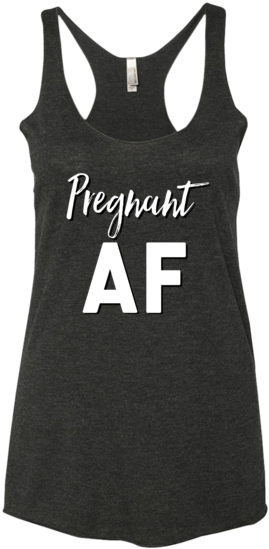 Pregnant Af Tank Top - Clothing Clipart (600x600), Png Download