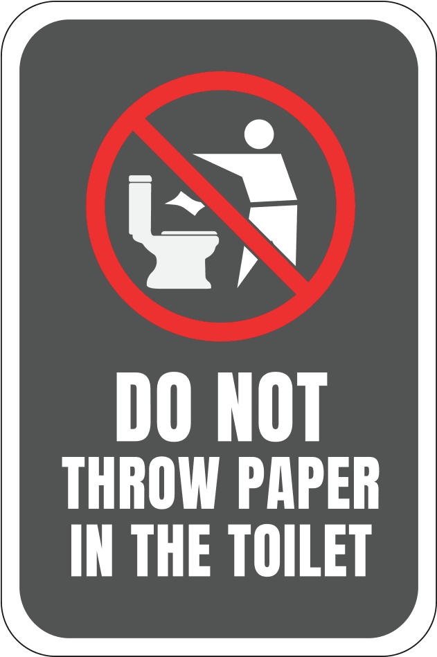 Do Not Throw Paper In Toilet - Traffic Sign Clipart (631x949), Png Download