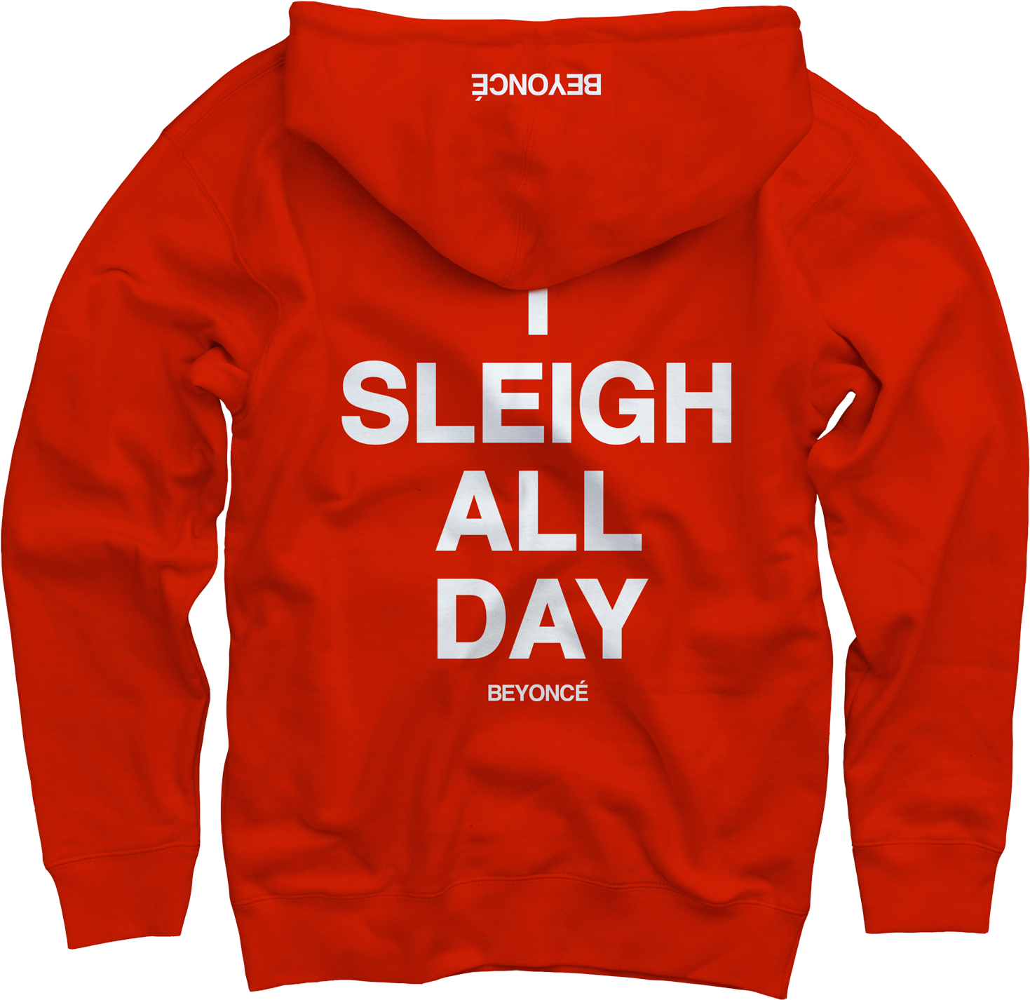 'cuz I Sleigh - Sleigh All Day Beyonce Clipart (1600x1600), Png Download