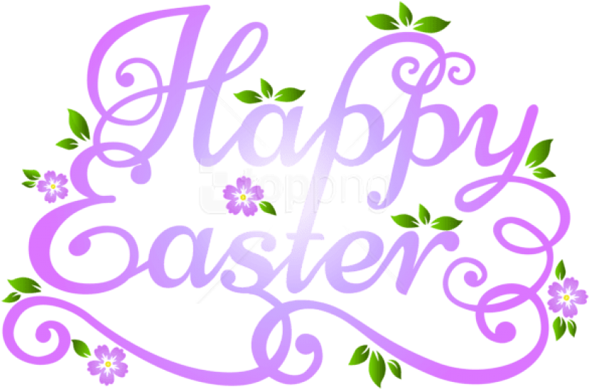 Free Png Download Deco Happy Easter Transparent Png - Happy Easter 2019 To Family And Friends Clipart (850x561), Png Download