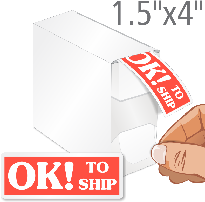 Ok To Ship Labels In Dispenser - Sign Clipart (800x800), Png Download