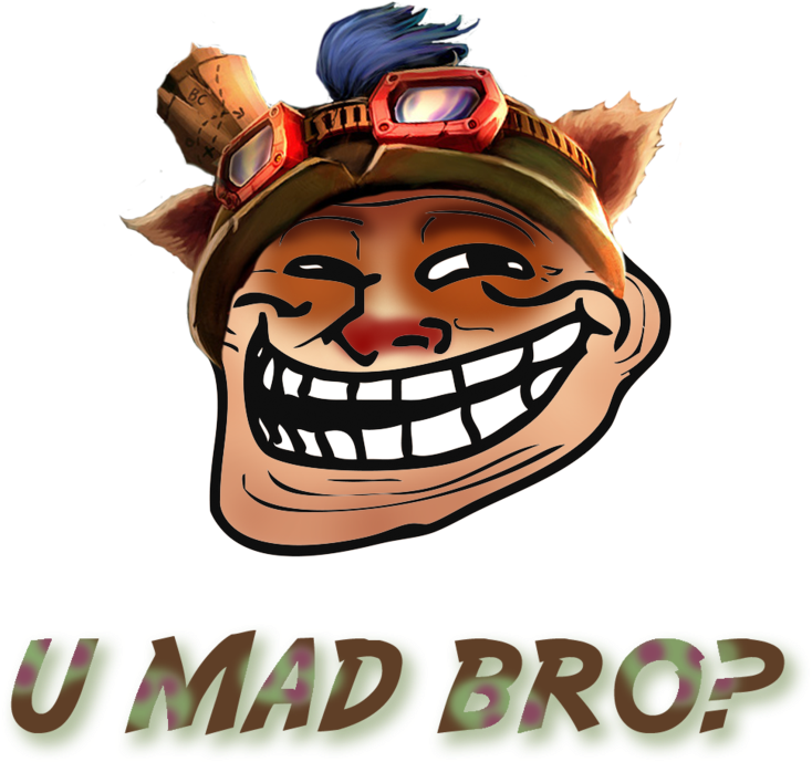 Бъркам Си В Гъза - U Mad Bro Teemo Clipart (936x854), Png Download
