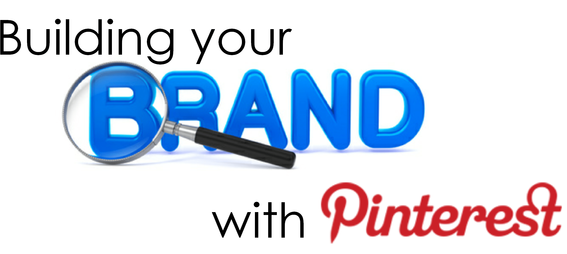 Building Your Brand With Pinterest - Pinterest Clipart (2598x1299), Png Download