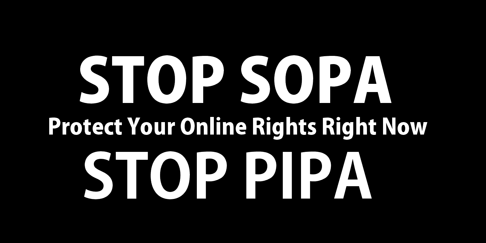 Stop Sopa And Pipa And Protect Our Online Rights - Stop Sopa And Pipa Clipart (1600x800), Png Download