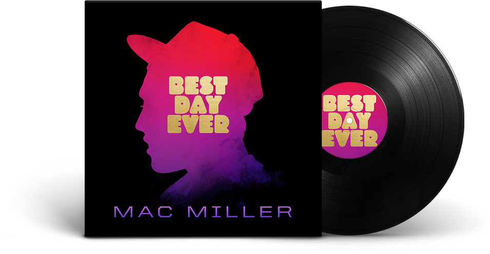 Best Day Ever Vinyl - Mac Miller Best Day Ever Clipart (955x496), Png Download