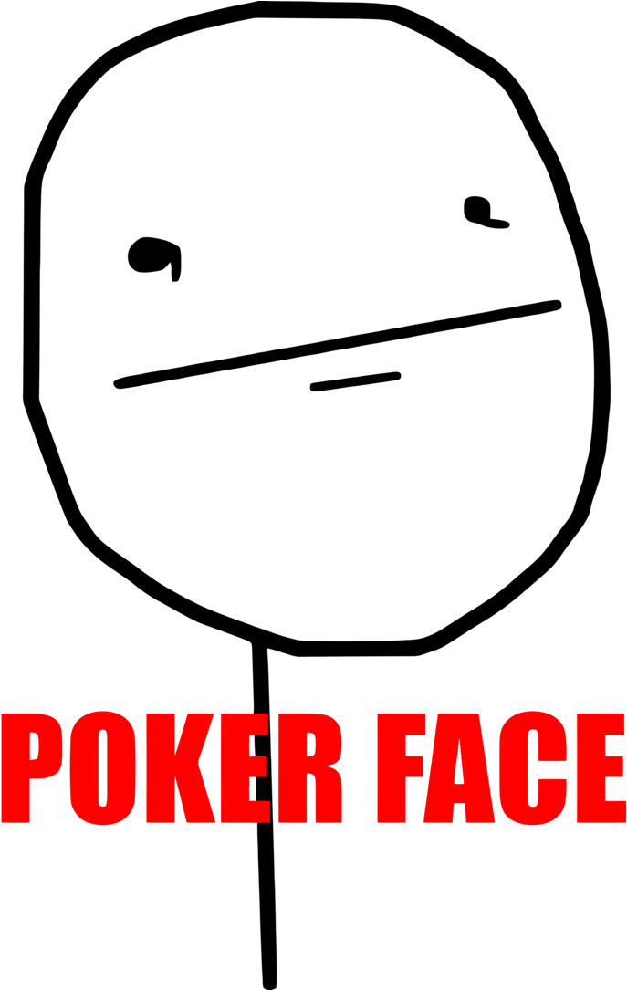 Poker Face Png - Poker Face Meme Png Clipart (737x1084), Png Download