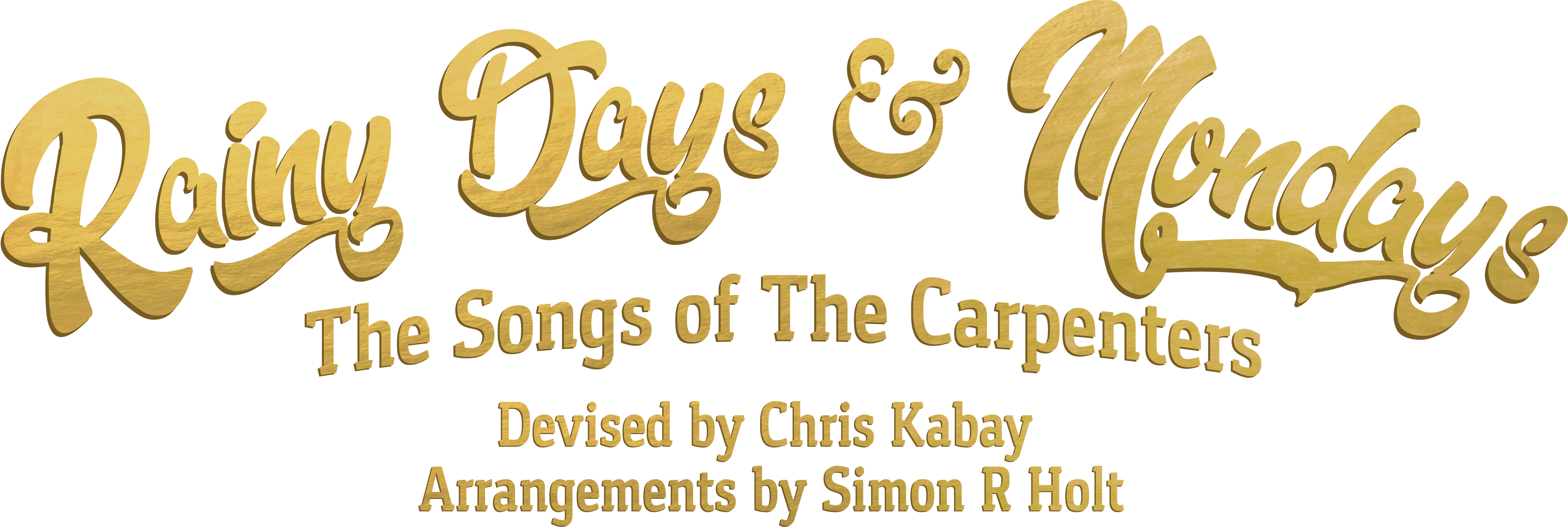 Rainy Days & Mondays - Calligraphy Clipart (8000x2656), Png Download