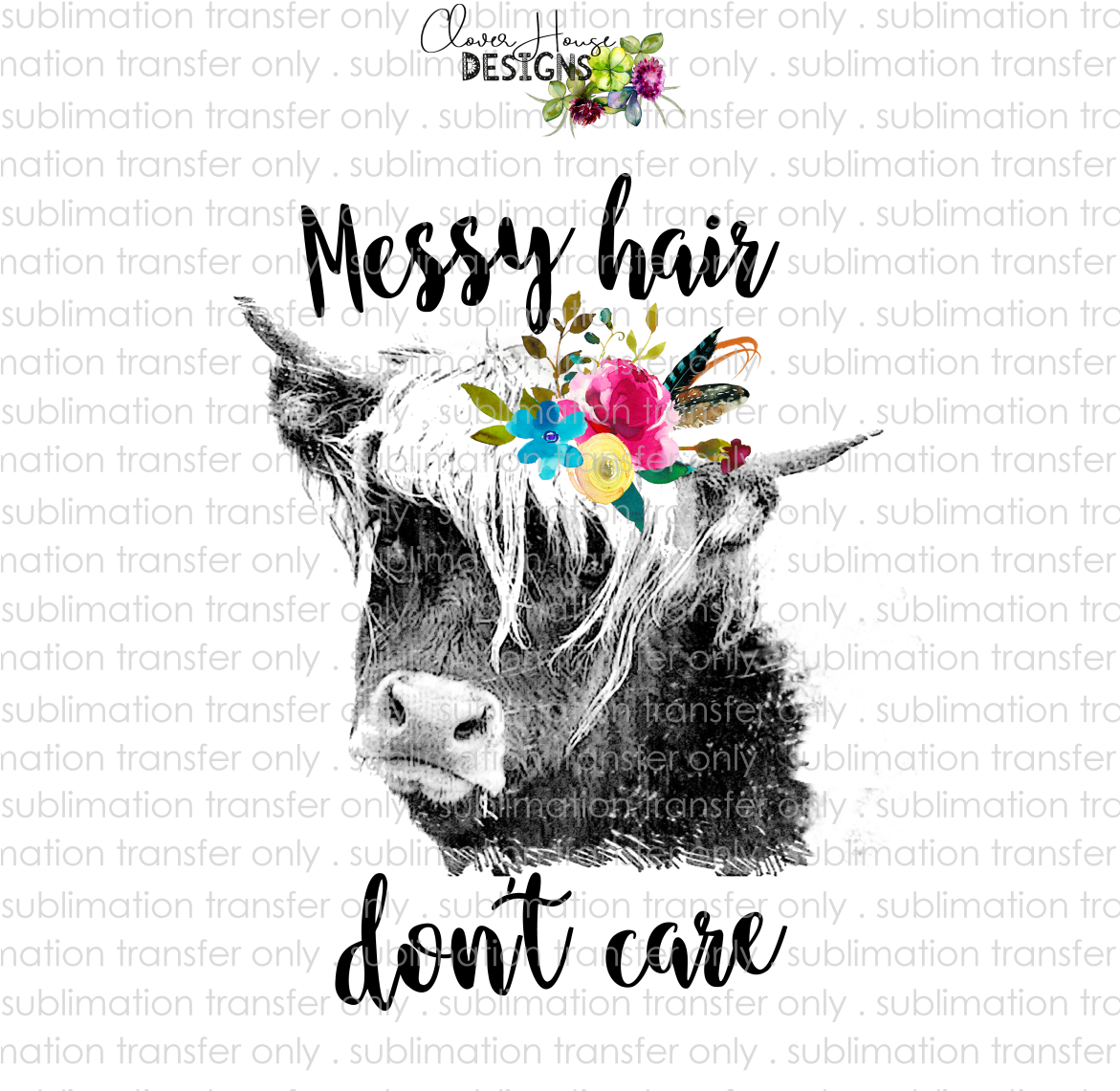 Messy Hair Don't Care - Messy Hair Don T Care Cow Clipart (1170x1170), Png Download