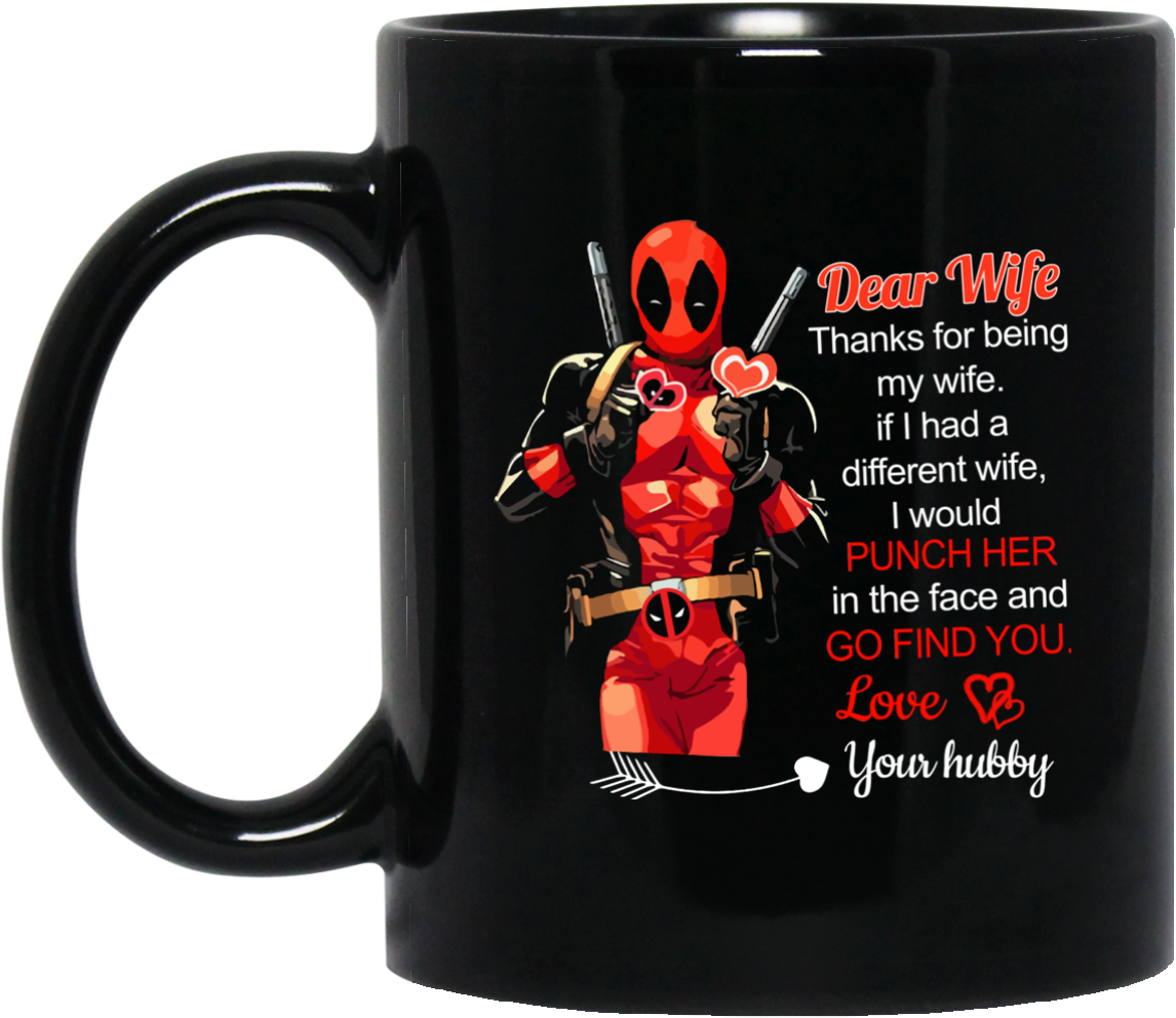 Dear Wife Thanks For Being My Wife , Png Download - Dear Wife Thanks For Being My Wife If I Had A Different Clipart (1146x992), Png Download