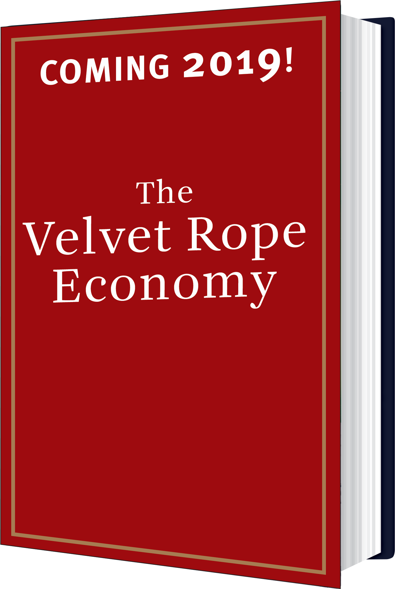 The Velvet Rope Economy - Book Cover Clipart (1338x1993), Png Download