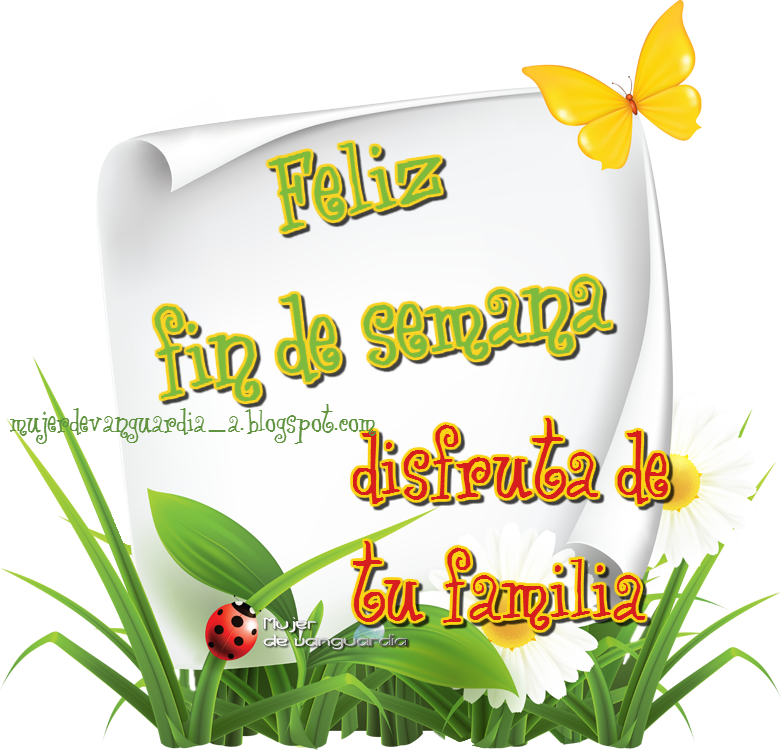 Feliz Fin De Semana - Fin De Semana Familiar Clipart (781x750), Png Download