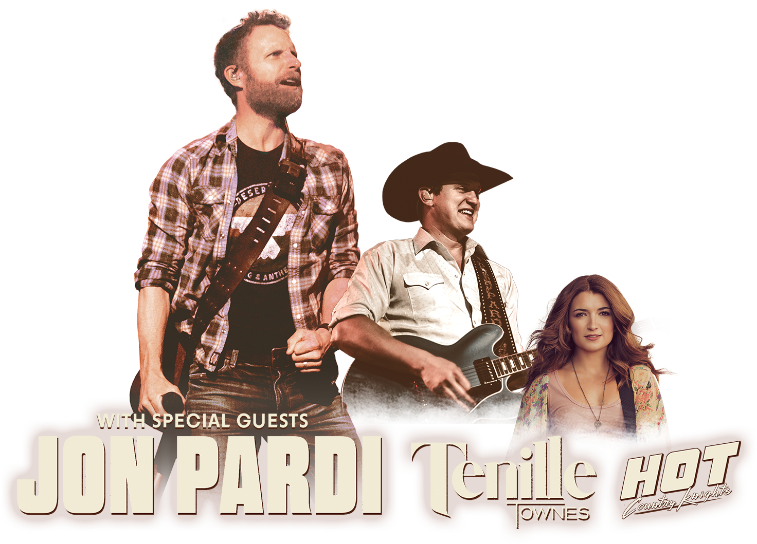 With Special Guests Jon Pardi, Tennille Townes And - Dierks Bentley Jon ...
