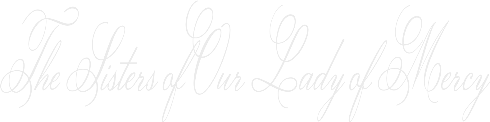 The Sisters Of Our Lady Of Mercy - Calligraphy Clipart (1588x400), Png Download