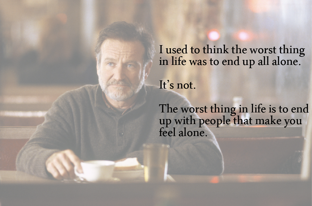 #dopequotes Robin Williams Quote Being Alone - Dead Poets Society Quotes Clipart (1042x689), Png Download