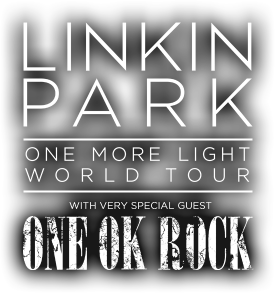 Linkin Park One More Light World Tour【special Guest】one - Linkin Park Y One Ok Rock Clipart (550x586), Png Download