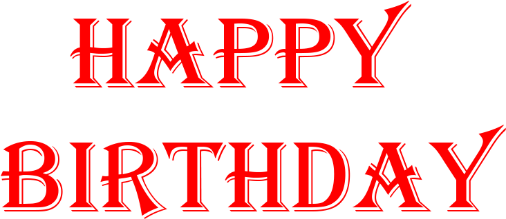 Happy Birthday Today Is A Good Day For A Good Day Png - Birthday Clipart (740x460), Png Download