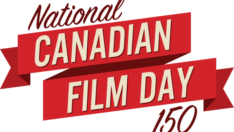 Swiff And National Canadian Film Day Celebrate Canada - Poster Clipart (750x422), Png Download