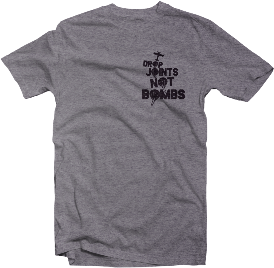 Men's Drop Joints Not Bombs T-shirt - T Shirt Clipart (1000x1000), Png Download